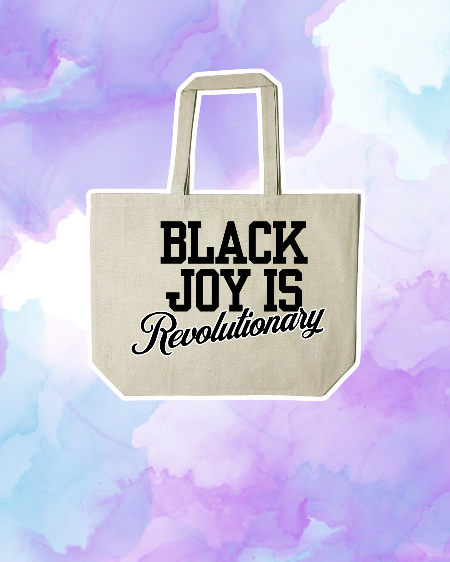 BLACK JOY IS LIBERATION / RESISTANCE / REVOLUTIONARY - Large Tote