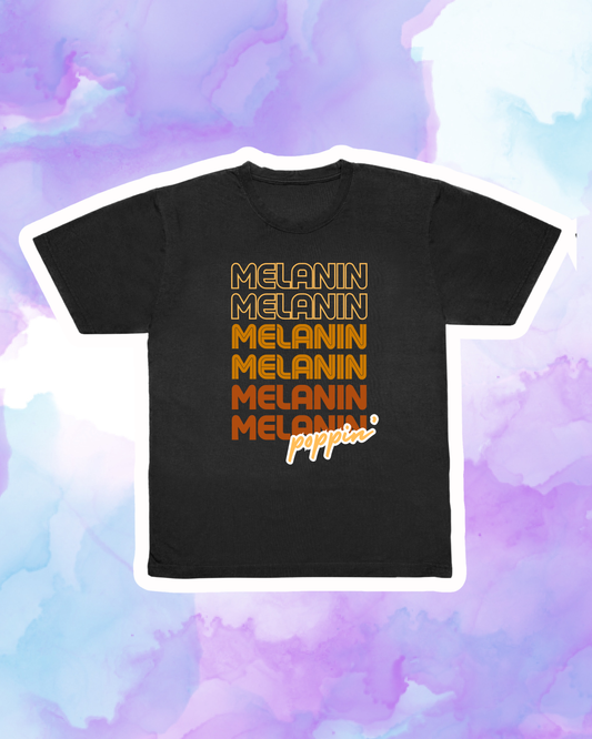 MELANIN POPPIN' - Adult Unisex