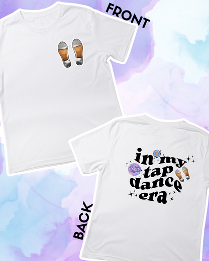 IN MY TAP DANCE ERA - Adult Unisex
