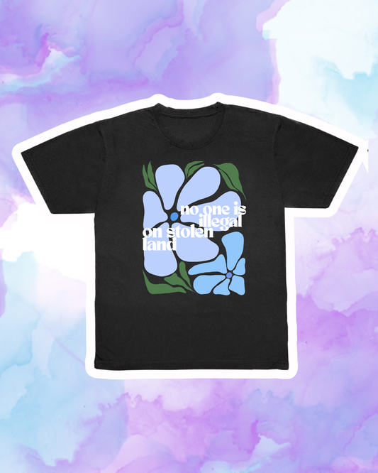 NO ONE IS ILLEGAL ON STOLEN LAND #2 - Adult Unisex