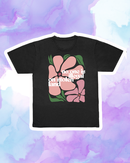 NO ONE IS ILLEGAL ON STOLEN LAND #2 - Adult Unisex