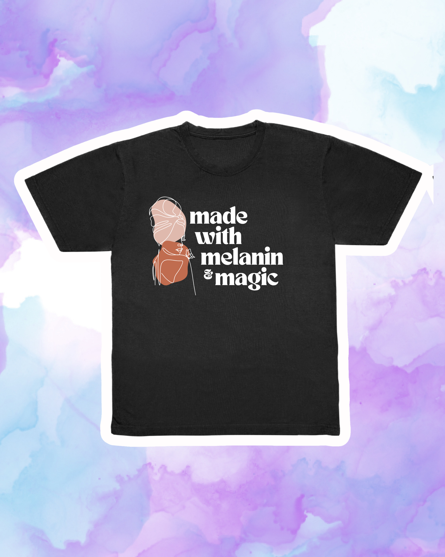 MADE WITH MELANIN AND MAGIC #2 - Adult Unisex